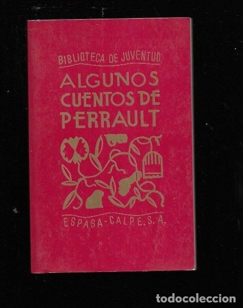 Libros: ALGUNOS CUENTOS (FACSIMIL) - PERRAULT, CHARLES - Foto 1