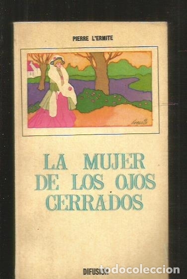 Libros: MUJER DE LOS OJOS CERRADOS - LA - LERMITE, PIERRE - Foto 6