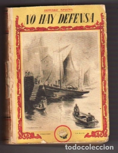 Libros: NO HAY DEFENSA - SPRING, HOWARD - Foto 1