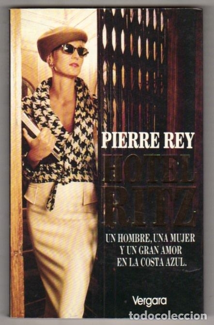 Libros: HOTEL RITZ - REY, PIERRE - Foto 4