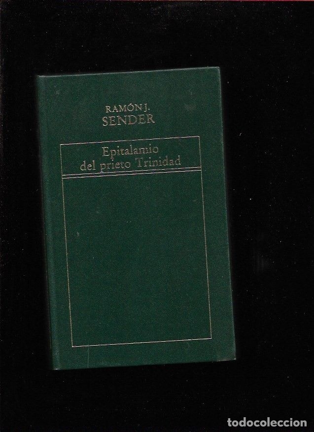 Libros: EPITALAMIO DEL PRIETO TRINIDAD - SENDER, RAMON J. - Foto 1