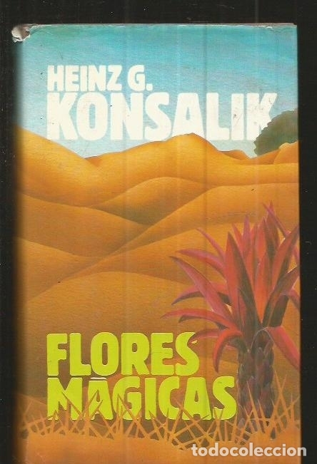 Libros: FLORES MAGICAS - KONSALIK, HEINZ G. - Foto 1