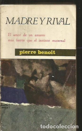 Libros: MADRE Y RIVAL - BENOIT, PIERRE - Foto 2