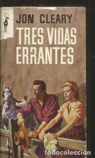 Libros: TRES VIDAS ERRANTES - CLEARY, JON - Foto 1