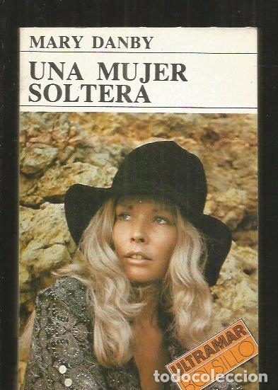Libros: MUJER SOLTERA - UNA - DANBY, MARY - Foto 1