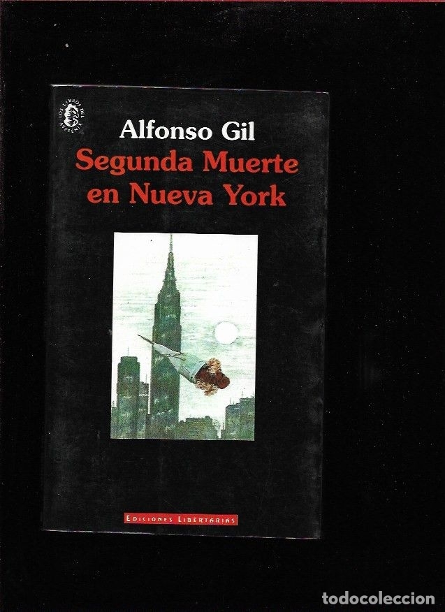 Libros: SEGUNDA MUERTE EN NUEVA YORK - GIL, ALFONSO - Foto 1