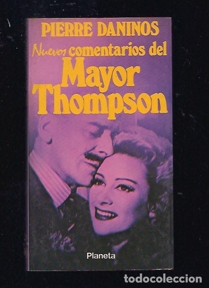 Libros: NUEVOS COMENTARIOS DEL MAYOR THOMPSON - DANINOS, PIERRE - Foto 1