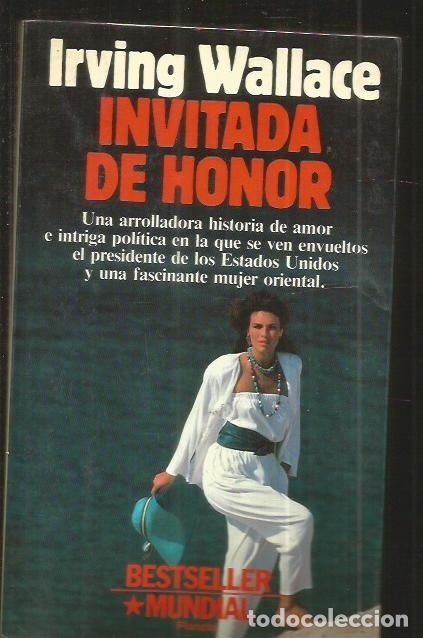 Libros: INVITADA DE HONOR - WALLACE, IRVING - Foto 1
