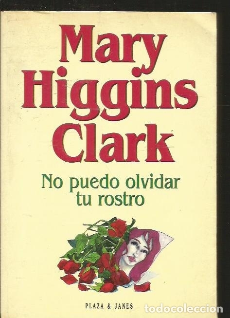 Libros: NO PUEDO OLVIDAR TU ROSTRO - CLARK, MARY HIGGINS - Foto 1