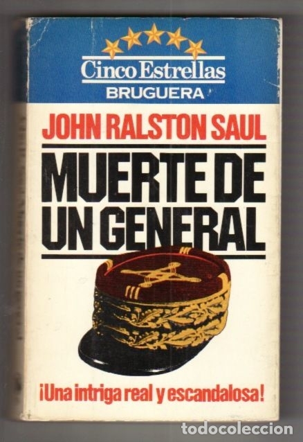 Libros: MUERTE DE UN GENERAL - SAUL, JOHN RALSTON - Foto 1