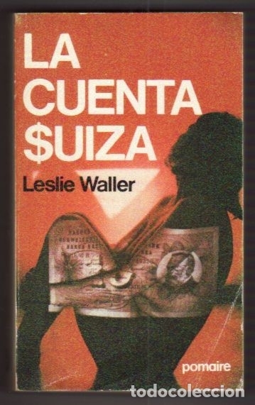 Libros: CUENTA SUIZA - LA - WALLER, LESLIE - Foto 1
