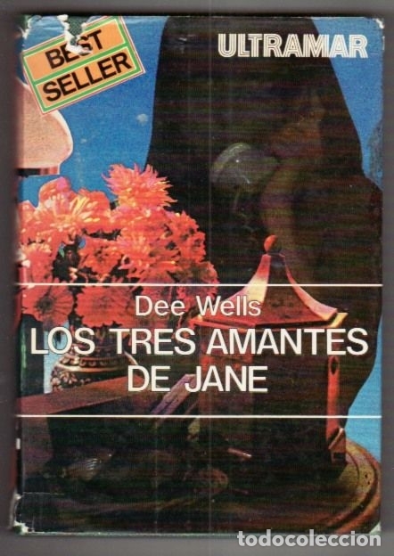 Libros: TRES AMANTES DE JANE - LOS - WELLS, DEE. - Foto 1