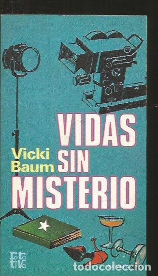 Libros: VIDAS SIN MISTERIO - BAUM, VICKI - Foto 1