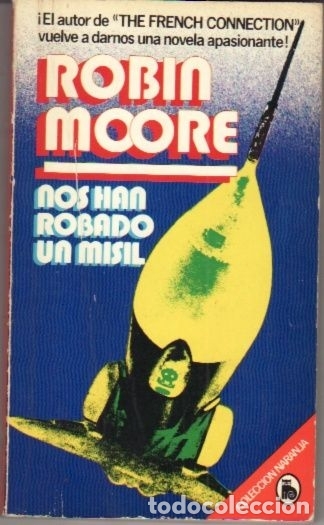 Libros: NOS HAN ROBADO UN MISIL - MOORE, ROBIN - Foto 1