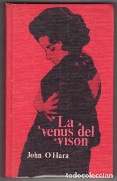 Libros: VENUS DEL VISON - LA - OHARA, JOHN - Foto 1