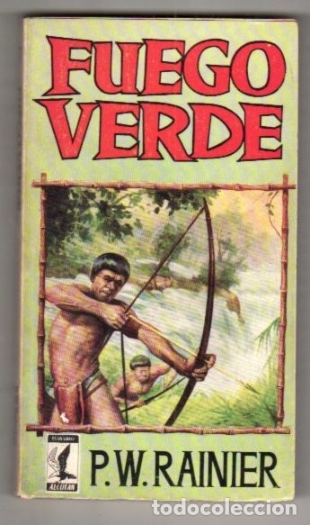 Libros: FUEGO VERDE - RAINIER, P.W. - Foto 1