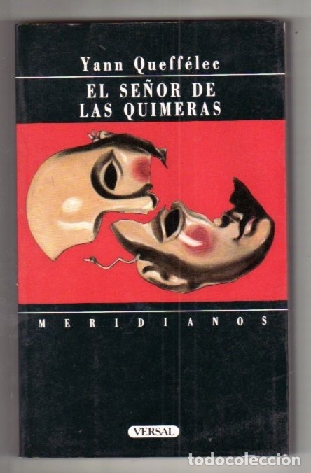 Libros: SE&Ntilde;OR DE LAS QUIMERAS - EL - QUEFFELEC, YANN - Foto 1