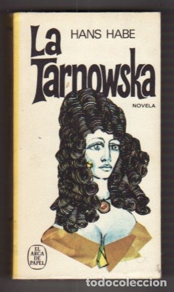 Libros: TARNOWSKA - LA - HABE, HANS - Foto 1