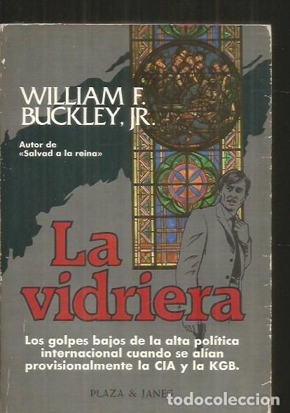 Libros: VIDRIERA - LA - BUCKLEY, WILLIAM F. JR. - Foto 1