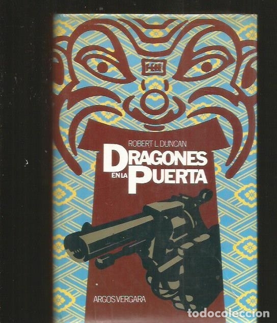 Libros: DRAGONES EN LA PUERTA - DUNCAN, ROBERT L. - Foto 1