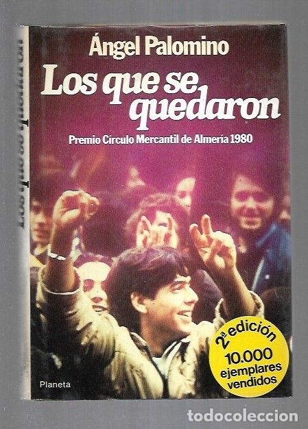 Libros: QUE SE QUEDARON - LOS - PALOMINO, ANGEL - Foto 1