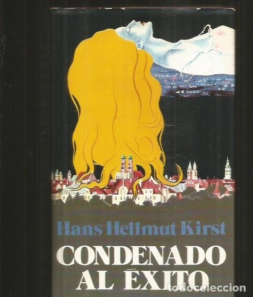 Libros: CONDENADO AL EXITO - KIRST, HANS HELLMUT - Foto 1