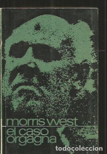 Libros: CASO ORGAGNA - EL - WEST, MORRIS - Foto 1