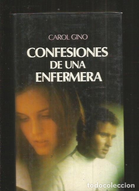 Libros: CONFESIONES DE UNA ENFERMERA - GINO, CAROL - Foto 1