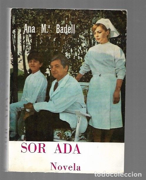 Libros: SOR ADA - BADELL, AMA M&ordf; - Foto 1