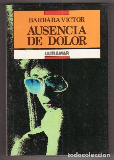 Libros: AUSENCIA DE DOLOR - VICTOR, BARBARA - Foto 4