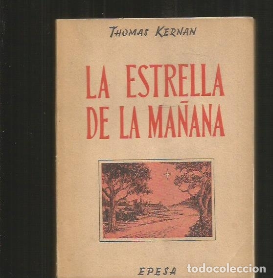 Libros: ESTRELLA DE LA MA&Ntilde;ANA - LA - KERNAN, THOMAS - Foto 11