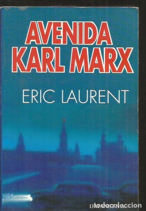 Libros: AVENIDA KARL MARX - LAURENT, ERIC - Foto 1