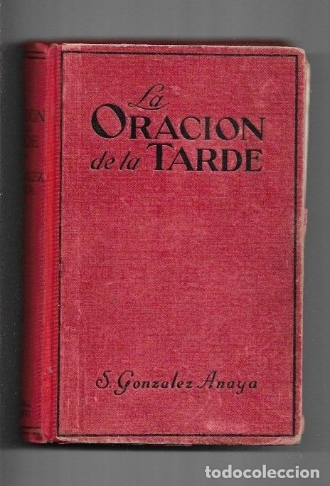 Libros: ORACION DE LA TARDE - LA - GONZALEZ ANAYA, S. - Foto 1