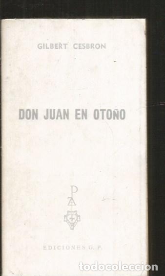 Libros: DON JUAN EN OTO&Ntilde;O - CESBRON, GILBERT - Foto 1