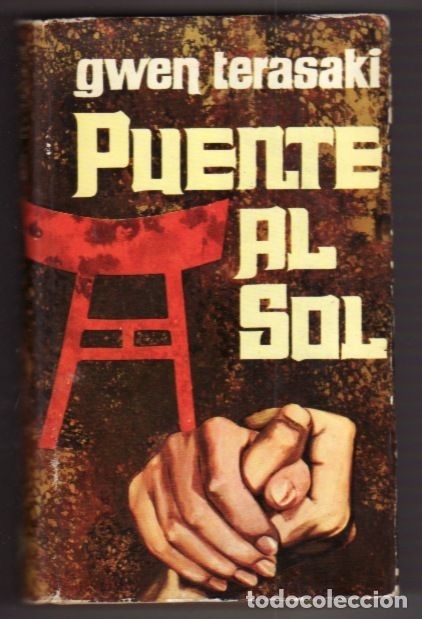 Libros: PUENTE AL SOL - TERASAKI, GWEN - Foto 1