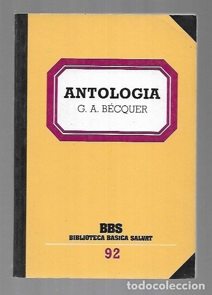 Libros: ANTOLOGIA - BECQUER, GUSTAVO ADOLFO - Foto 1