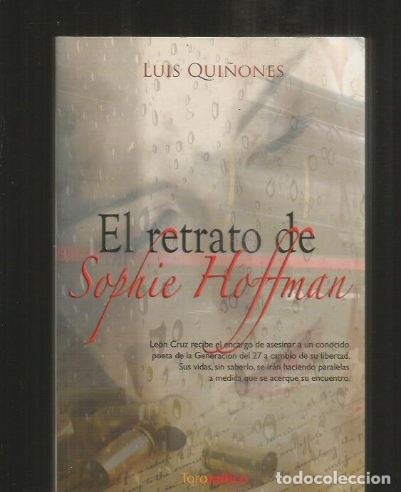 Libros: RETRATO DE SOPHIE HOFFMAN - EL - QUI&Ntilde;ONES, LUIS - Foto 2