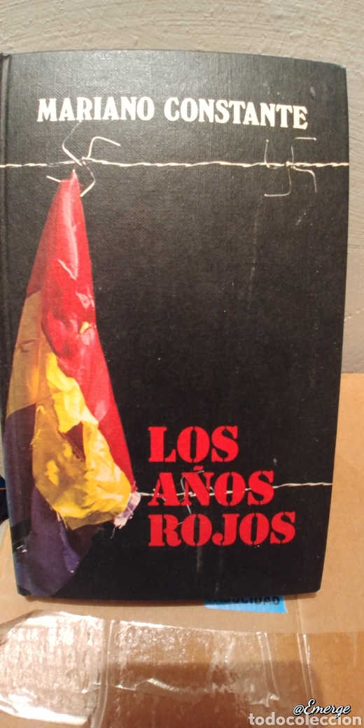 Los A&ntilde;os Rojos-Mariano Constante