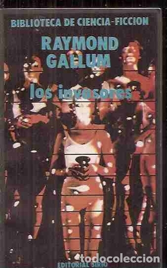 Libros: INVASORES, LOS - GALLUM, RAYMOND - Foto 1
