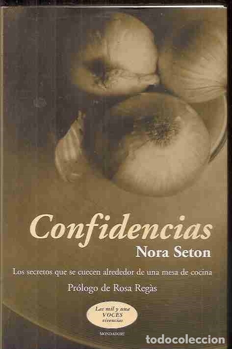Libros: CONFIDENCIAS - SETON, NORA - Foto 1