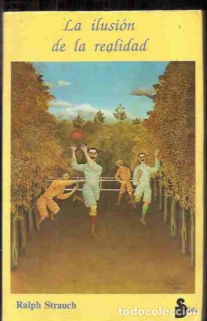 Libros: ILUSION DE LA REALIDAD - LA - STRAUCH, RALPH - Foto 1