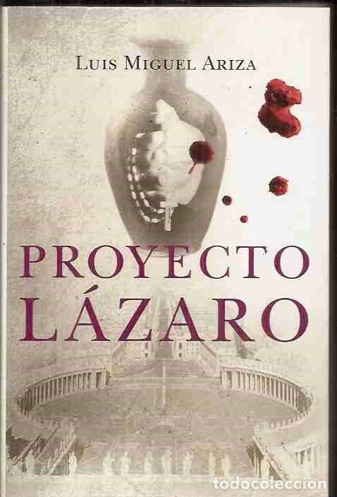 Libros: PROYECTO L&Aacute;ZARO - ARIZA, LUIS MIGUEL - Foto 7