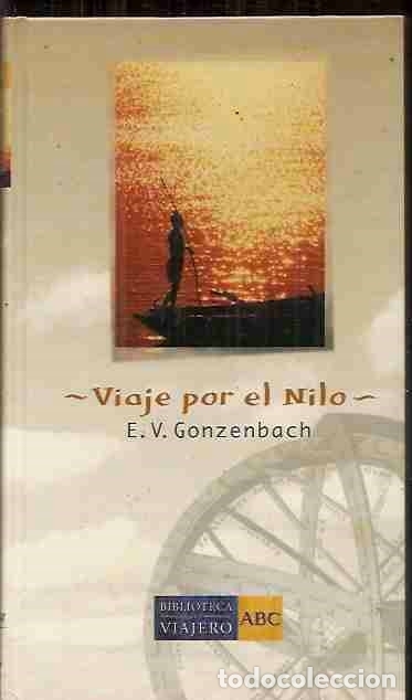 Libros: VIAJE POR EL NILO - GONZENBACH, E.V. - Foto 1