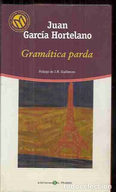 Libros: GRAMATICA PARDA - GARCIA HORTELANO, JUAN - Foto 1