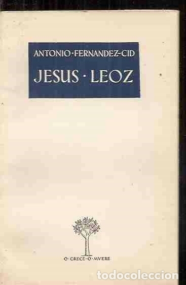 Libros: JESUS LEOZ - FERNANDEZ-CID, ANTONIO - Foto 1