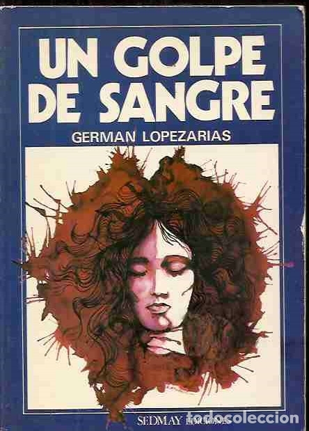 Libros: GOLPE DE SANGRE - UN - LOPEZARIAS, GERMAN - Foto 1