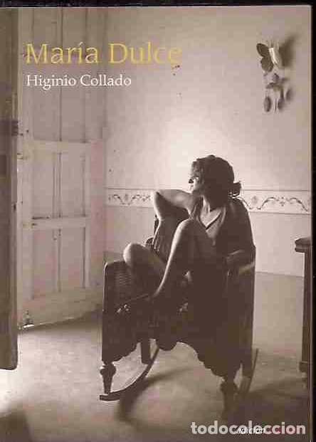 Libros: MARIA DULCE - COLLADO, HIGINIO - Foto 1