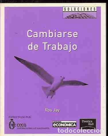 Libros: CAMBIARSE DE TRABAJO - JAY, ROS - Foto 6