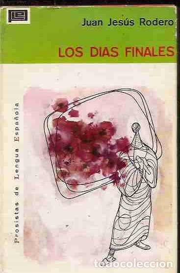 Libros: DIAS FINALES - LOS - RODERO, JUAN JESUS - Foto 4