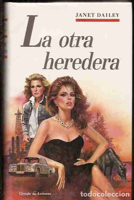 Libros: OTRA HEREDERA - LA - DAILEY, JANET - Foto 2